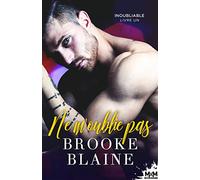 Ne m'oublie pas: Inoubliable, T1