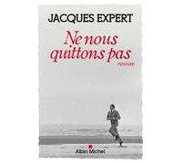 Ne Nous Quittons Pas