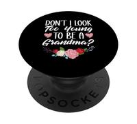 Ne paraissez Pas trop Jeune pour être Grand-mère, plaisantez avec Une Grand-mère drôle PopSockets PopGrip Adhésif