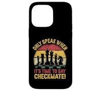 Ne Parlez qu'au Moment de dire Checkmate Funny Chess Coque pour iPhone 14 Pro Max