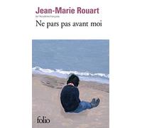 Ne pars pas avant moi – Gallimard