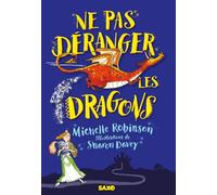 Ne pas déranger les dragons (broché)