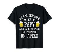 Ne pas déranger papy apéro homme humour papi grand père T-Shirt