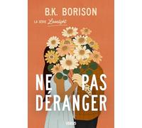B.K. Borison – Ne pas déranger – Série Lovelight, Tome 2 « Printemps » – Broché