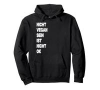 Ne Pas être végétalien n'est Pas OK Vegan Sweat à Capuche