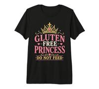 Ne Pas Nourrir la maladie cœliaque sans Gluten Princess T-Shirt Haut de Gamme