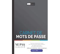 Ne pas oublier ! : Carnet de mots de passe internet adorable: Gestionnaire de mots de passe alphabétique | 120 pages numérotées | format 6X9 Pouces | Jusqu'à 312 Entrées