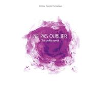 Ne pas oublier: Tout semblait normal