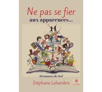 Ne pas se fier aux apparences...