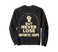 Ne perdez jamais Espoir Sweatshirt
