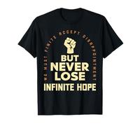 Ne perdez jamais Espoir T-Shirt