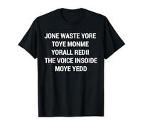 Ne perdez Pas Votre Temps avec Moi, Vous êtes déjà la Voix intérieure T-Shirt