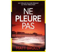 Ne pleure pas