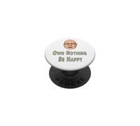 Ne possédez Rien, Soyez Heureux PopSockets PopGrip Adhésif