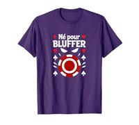 NÈ pour Bluffer - Poker Art Humoristique T-Shirt, Homme, Violet, 3XL