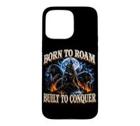 Né pour Errer, Conçu pour Conquérir - Amoureux des Loups Coque pour iPhone 15 Pro Max