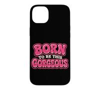 Né pour être Aussi Magnifique Coque pour iPhone 14 Plus