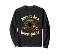 Né pour être Un Gobelin des forêts Fantasy Goblincore Halloween Sweatshirt