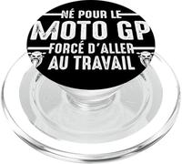 Né pour Le Moto GP Courses Motos Motard Fans drôle PopSockets PopGrip pour MagSafe