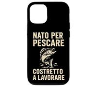 Né pour Pescare Costretto a Lavorare Divertente Design Coque pour iPhone 12/12 Pro
