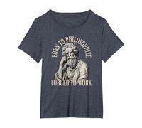 Né pour Philosopher Forced to Work - Philosophie T-Shirt, Femme Grandes Tailles, Bleu Chiné, 1X