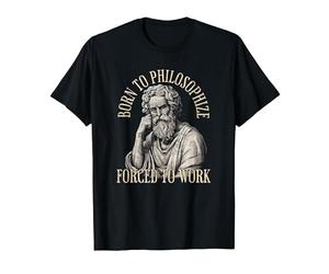 Né pour Philosopher Forced to Work - Philosophie T-Shirt, Homme, Noir, S