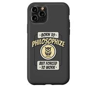 Né pour Philosopher, mais forcé de Travailler, C'est Un drôle de penseur Coque pour iPhone 11 Pro