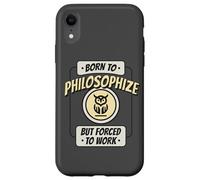 Né pour Philosopher, mais forcé de Travailler, C'est Un drôle de penseur Coque pour iPhone XR