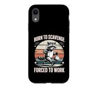 Né pour récupérer, forcé de Travailler, Un Raton Laveur est drôle Coque pour iPhone XR