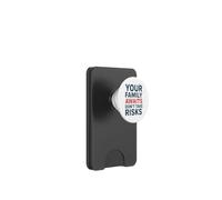 Ne Prenez Pas de Risques, Votre Famille Vous Attend | Sensibilisation à la sécurité PopSockets PopWallet pour MagSafe