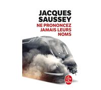 Ne prononcez jamais leurs noms