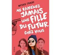 Ne ramenez jamais une fille du futur chez vous 1 (1)