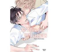 Ne refuse pas mes baisers Atami Michinoku (Auteur), Atami Michinoku (Illustration), Atami Michinoku (Scénario)