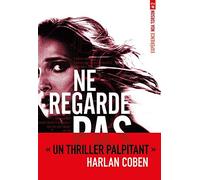 Ne regarde pas: Expérience Noa Torson #2