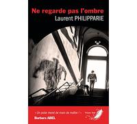 Ne regarde pas l'ombre