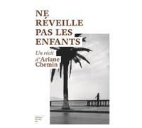 Ne réveille pas les enfants - Ariane Chemin - Du Sous-Sol - broché - Revue