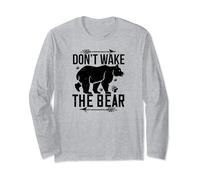 Ne réveillez pas l'ours - Funny Bear Lover Manche Longue
