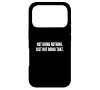 Ne Rien Faire Coque pour iPhone 17 Pro