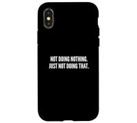 Ne Rien Faire Coque pour iPhone X/XS