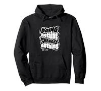 Ne Rien Faire ne Change Rien Sweat à Capuche