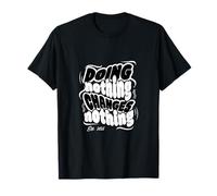 Ne Rien Faire ne Change Rien T-Shirt