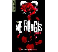 Ne rougis pas 3 - réédition revue et augmentée avec la participation de Jena Rose