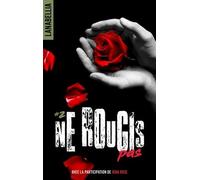 Ne Rougis Pas - Tome 2 - Dans Mon Sang