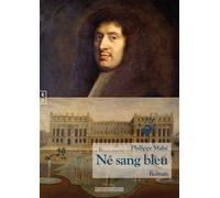 Né sang bleu - Philippe Mahé - Complicites Eds - broché - Roman