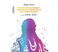 Ne sont-elles qu'images muettes et regards qu'on ne comprend pas - James Sacré - Aencrages & Co - broché - Poésie