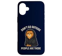 Ne sortez Pas, Les Gens sont-Ils introvertis, sarcastiques et Grincheux ? Coque pour iPhone 16 Plus