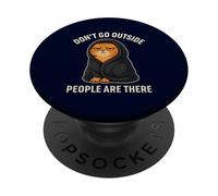 Ne sortez Pas, Les Gens sont-Ils introvertis, sarcastiques et Grincheux ? PopSockets PopGrip Adhésif