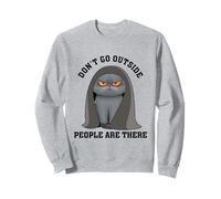 Ne sortez Pas, Les Gens sont là, Les Chats sont là, la Sublimation Sweatshirt