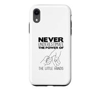 Ne sous-Estimez jamais la Puissance d'un bébé pointant la Main Coque pour iPhone XR