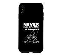 Ne sous-Estimez jamais la Puissance d'un bébé pointant la Main Coque pour iPhone XS Max